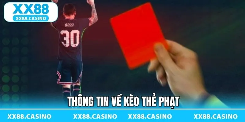 Các thông tin cơ bản về hình thức cược thẻ phạt Các thông tin cơ bản về hình thức cược thẻ phạt